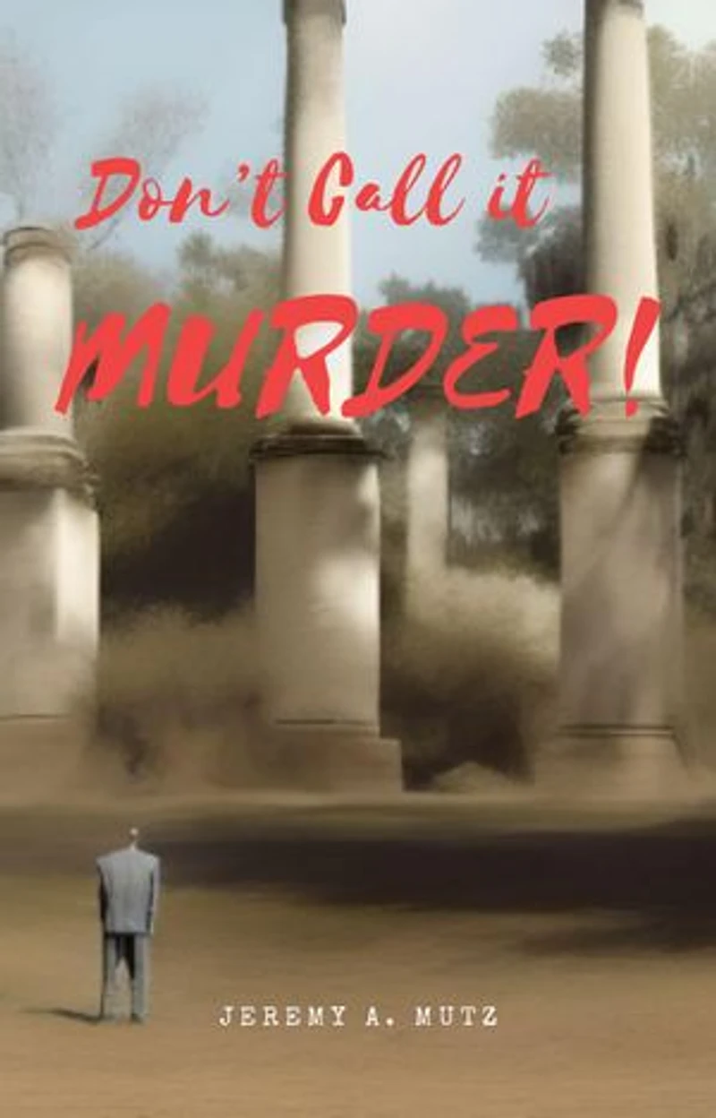 Don't Call it Murder!