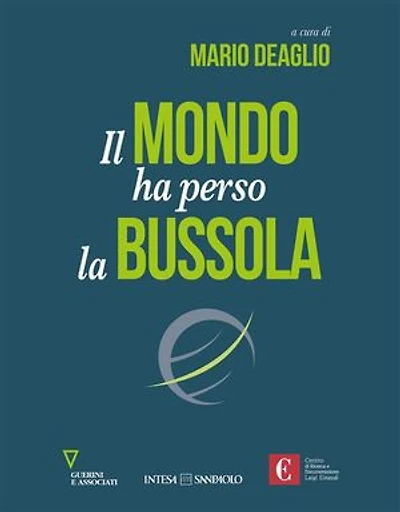 Il mondo ha perso la bussola