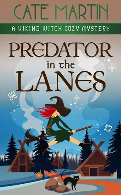 Predator the Lanes: A Viking Witch Mystery