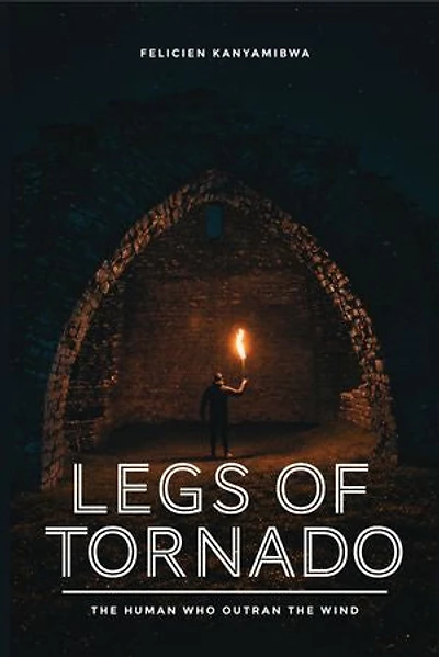 Legs of tornado