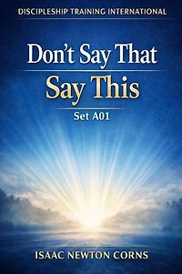 Don’t Say That, Say This, Set A01: Don’t Say That, Say This