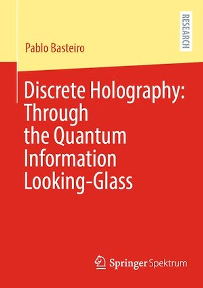 Discrete Holography: Through the Quantum Information Looking-Glass
