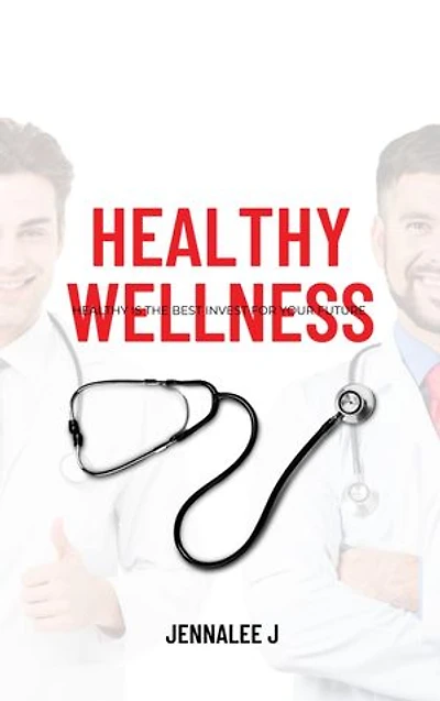 Healthy Wellness