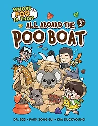 All Aboard the Poo Boat: Book 2