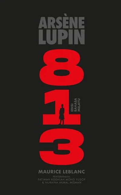 Arsène Lupin: 813 - Edisi Bahasa Melayu