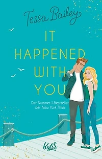 It happened with you: Die deutsche Übersetzung des BookTok-Erfolgs und New-York-Times-Bestsellers "Hook, Line, and Sinker"