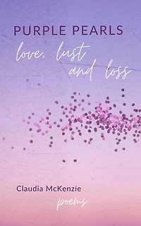 Purple Pearls: Love, Lust & Loss