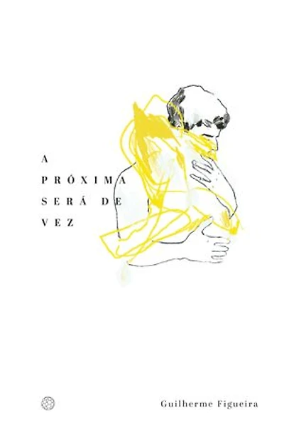 A próxima será de vez: Guilherme Figueira