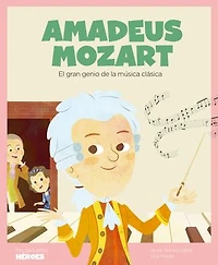 Amadeus Mozart: El gran genio de la música clásica