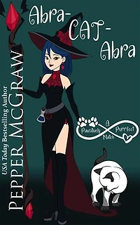 Abra-CAT-Abra: A Pawsitively Purrfect Match: Matchmaking Cats of the Goddesses, #8