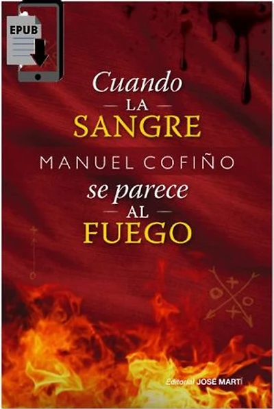 Cuando la sangre se parece al fuego