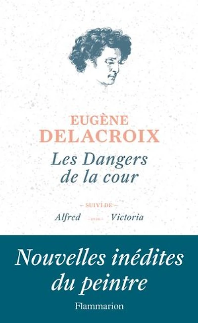 Les dangers de la cour ; Alfred Victoria