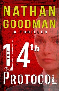 The Fourteenth Protocol: The Special Agent Jana Baker Spy-Thriller Series, #2