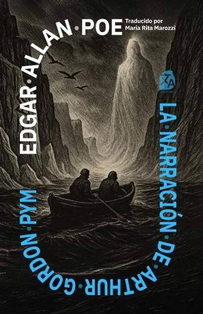 La narración de Arthur Gordon Pym: Nueva traducción al español