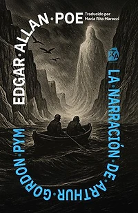 La narración de Arthur Gordon Pym: Nueva traducción al español