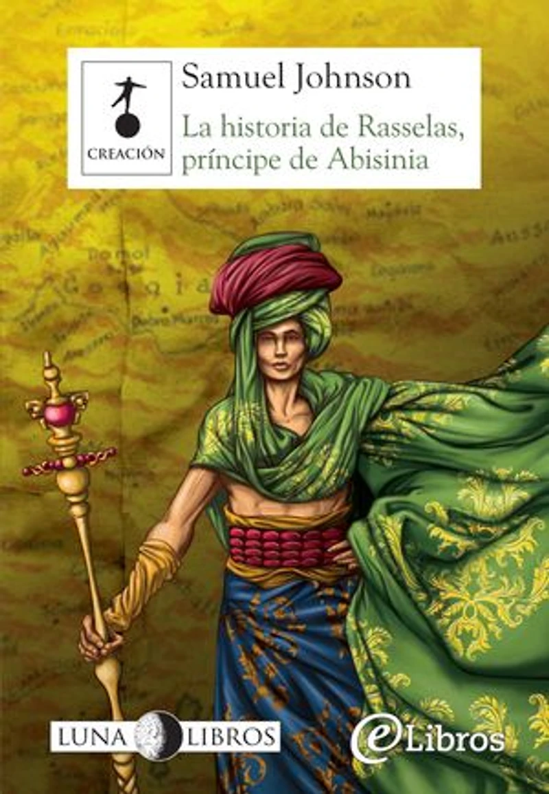 La historia de Rasselas, príncipe de Abisinia