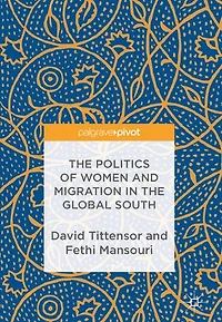 the Politics of Women and Migration Global South