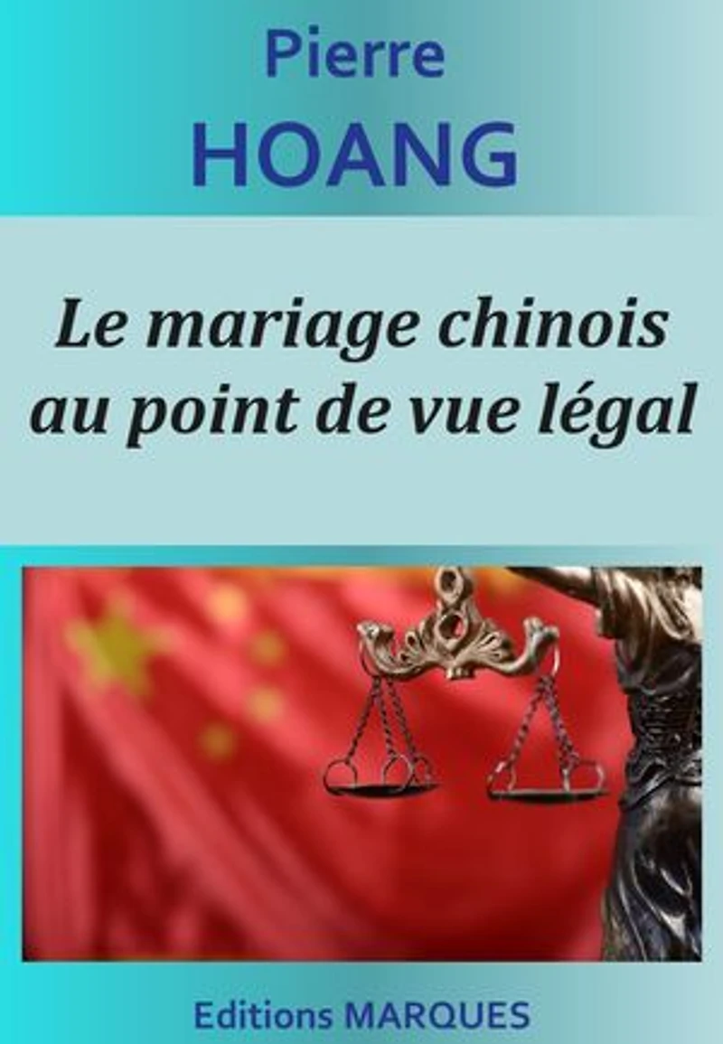 Le mariage chinois au point de vue légal