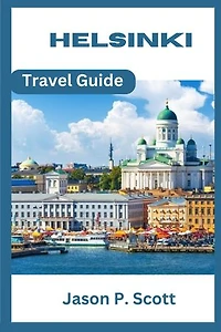 Helsinki Travel Guide