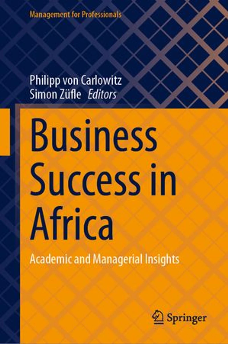 Business Success Africa: Academic and Managerial Insights