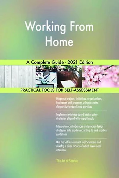 Working From Home A Complete Guide - 2021 Edition