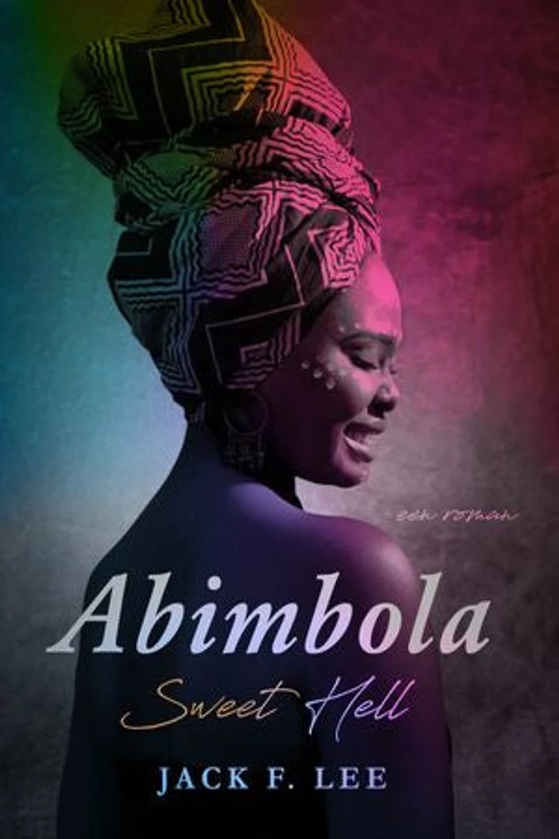 Abimbola: Sweet Hell