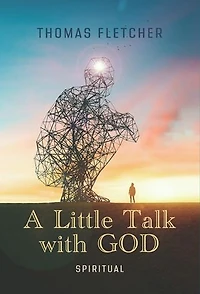 A Little Talk with GOD: Spiritual