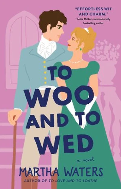 TO WOO & WED: A Novel