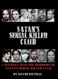 Satan’s Serial Killer Club