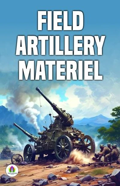 Field Artillery Materiel