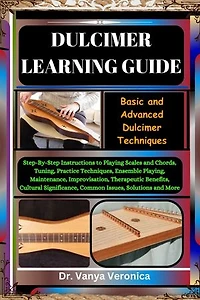 DULCIMER LEARNING GUIDE