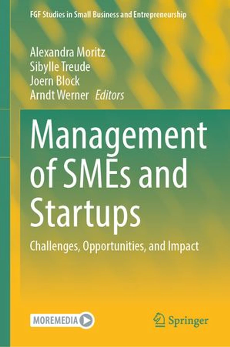 Management of SMEs and Startups: Challenges, Opportunities, Impact