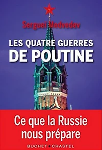 Les quatre guerres de Poutine