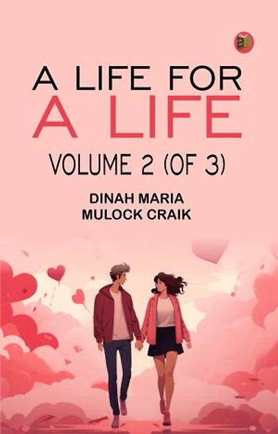 A Life for a Life, Volume 2 (of 3)