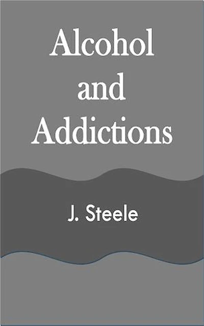 Alcohol and Addictions