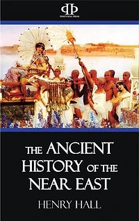 The Ancient History of the Near East