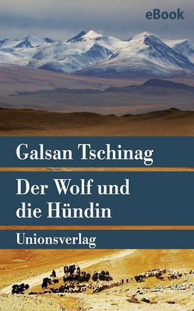 Der Wolf und die Hündin: Erzählung