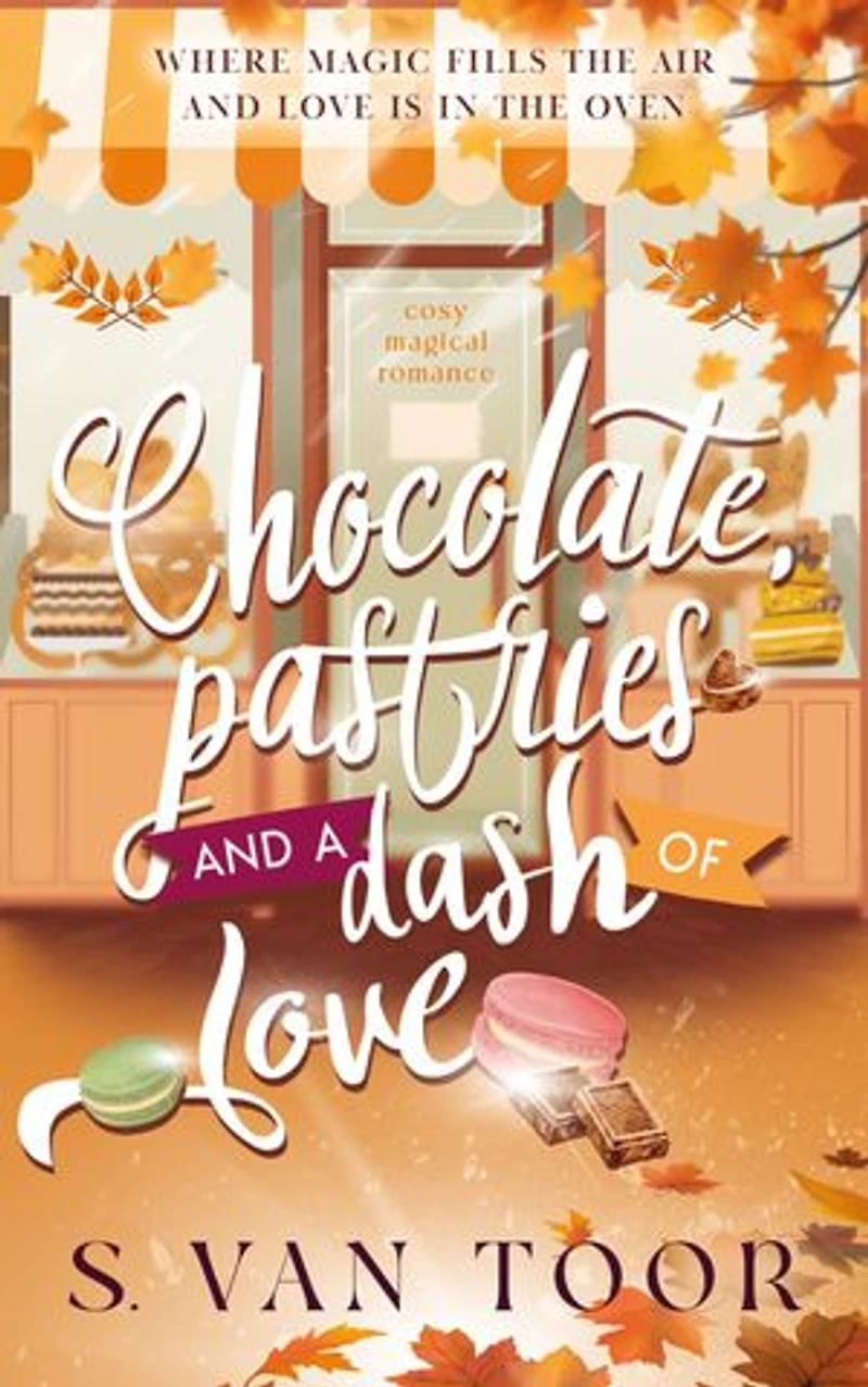 Chocolate, Pastries and a dash of love