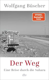 Der Weg: Eine Reise durch die Sahara