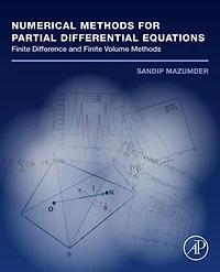 Numerical Methods for Partial Differential Equations: Finite Difference and Finite Volume Methods