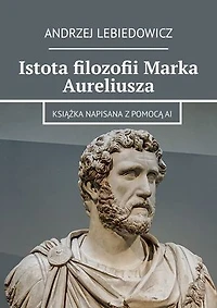 Istota filozofii Marka Aureliusza