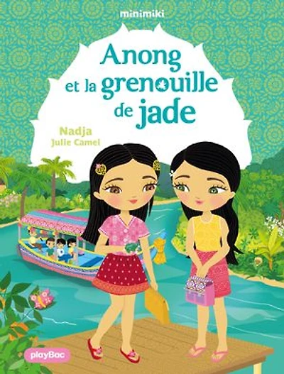 Anong et la grenouille de jade