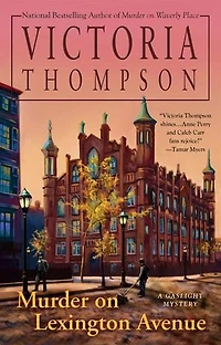Murder on Lexington Avenue: A Gaslight Mystery
