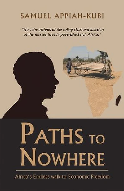 Paths to Nowhere: Africa's Endless Walk Economic Freedom