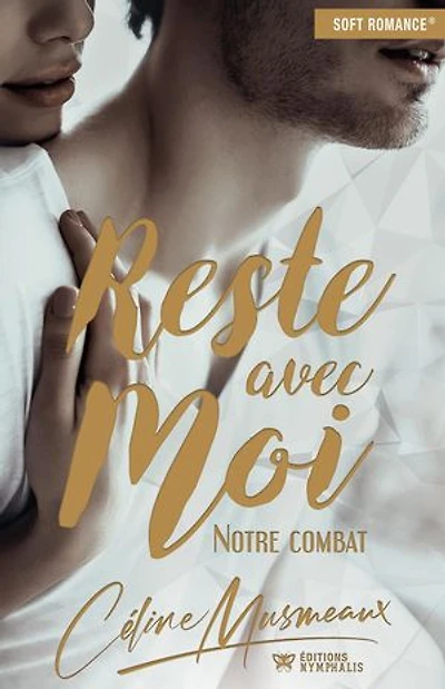 Reste avec moi : Notre combat