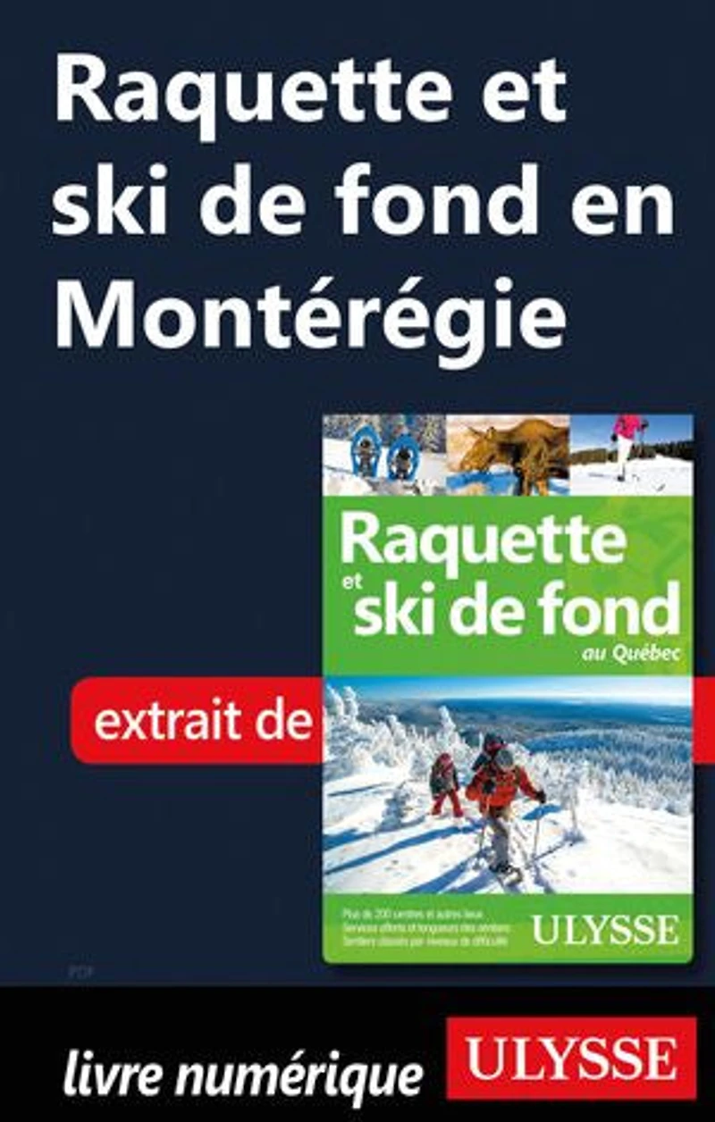 Raquette et ski de fond au Québec
