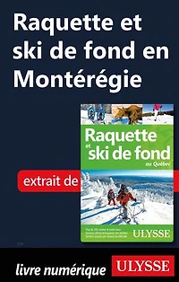 Raquette et ski de fond au Québec