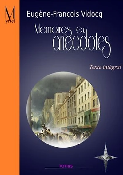 Mémoires et anecdotes: Texte intégral