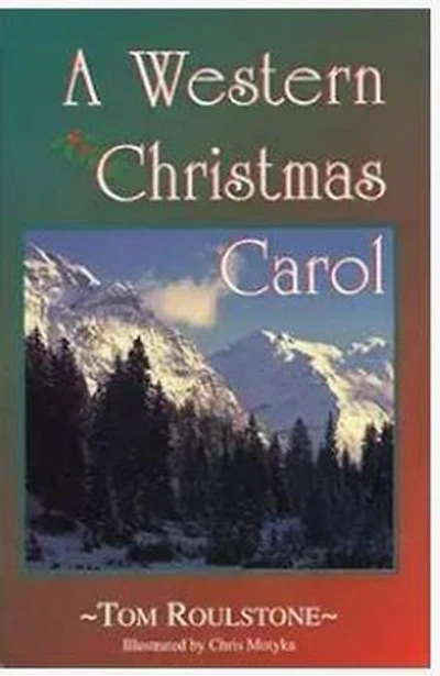 A Western Christmas Carol: Cheyenne Springs, #2