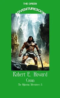 Conan 8 - The Hour of the Dragon: The Hyborian Adventures 8